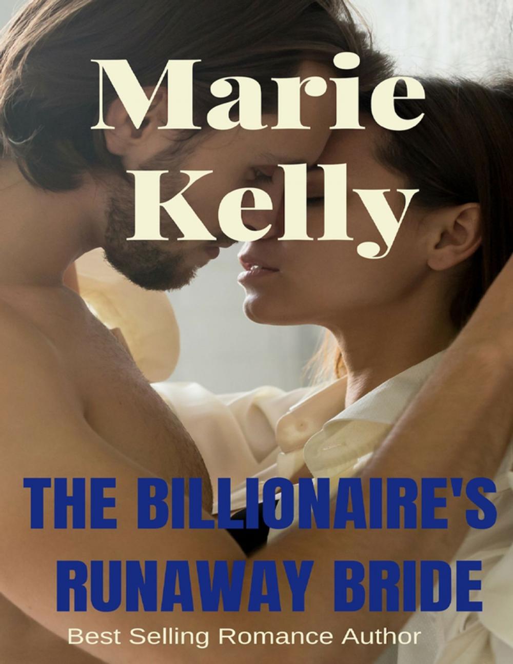 Big bigCover of The Billionaire's Runaway Bride