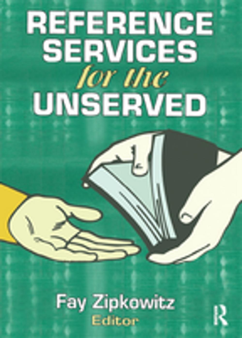 Big bigCover of Reference Services for the Unserved