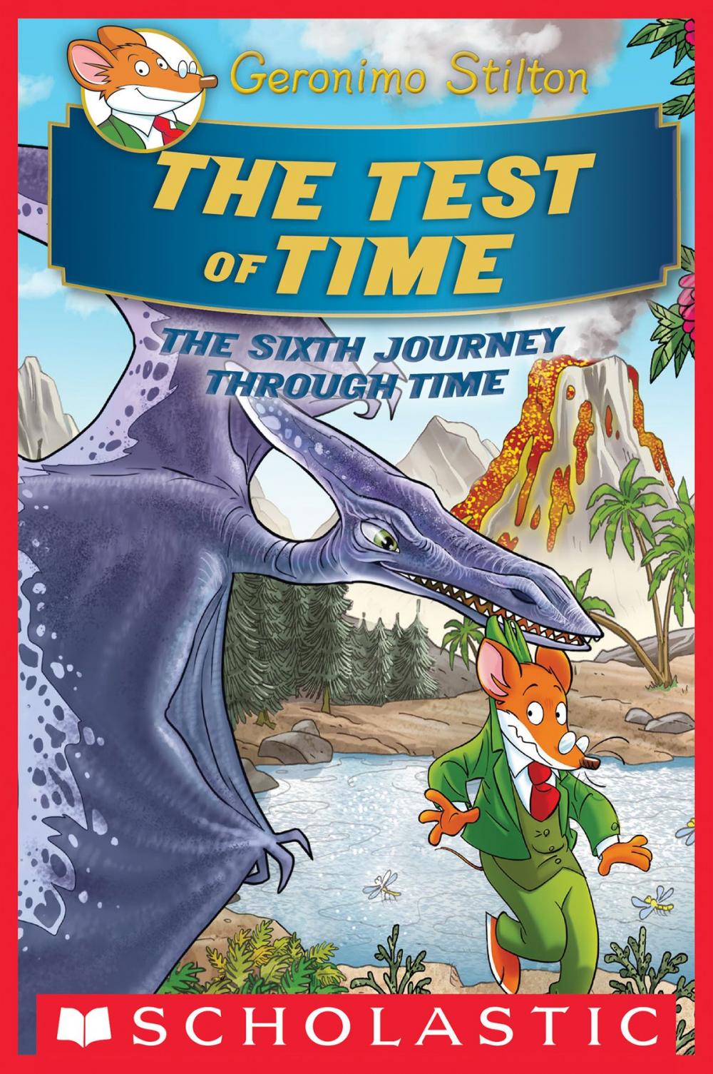 Big bigCover of The Test of Time (Geronimo Stilton Journey Through Time #6)