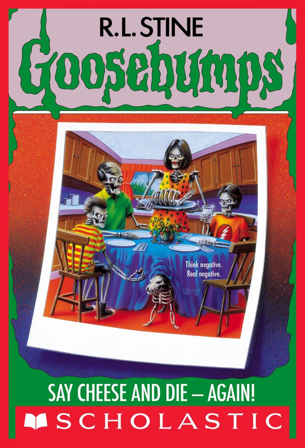 Big bigCover of Say Cheese and Die - Again! (Goosebumps #44)