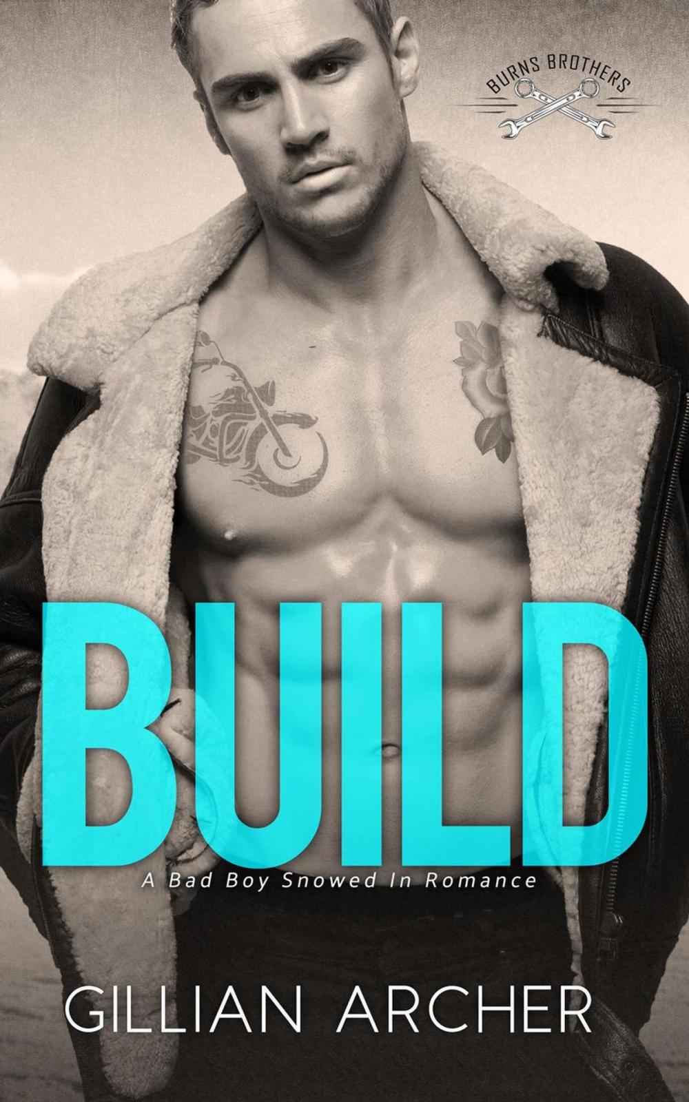 Big bigCover of Build: A Bad Boy Snowed In Romance