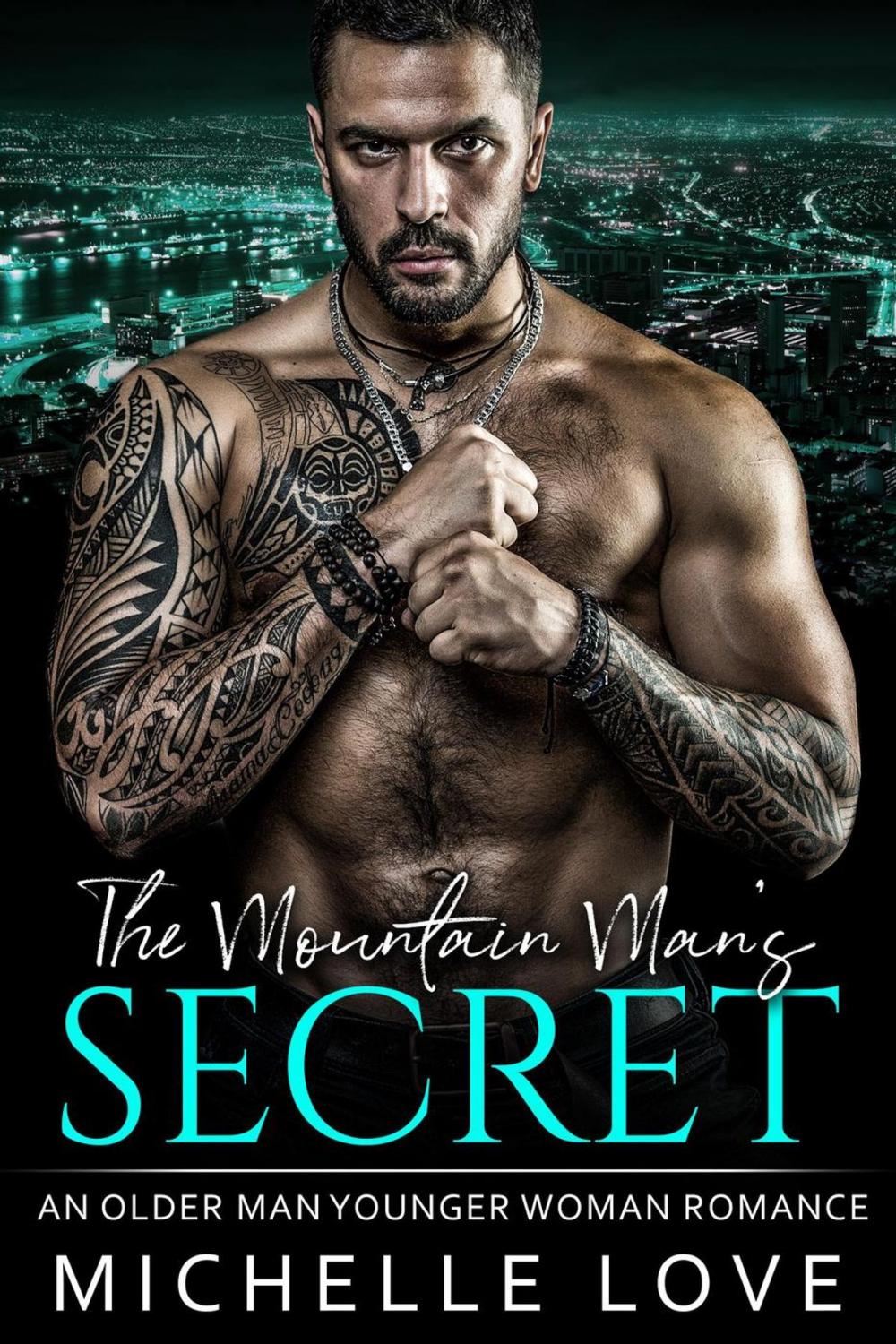 Big bigCover of The Mountain Man's Secret: An Older Man Younger Woman Romance