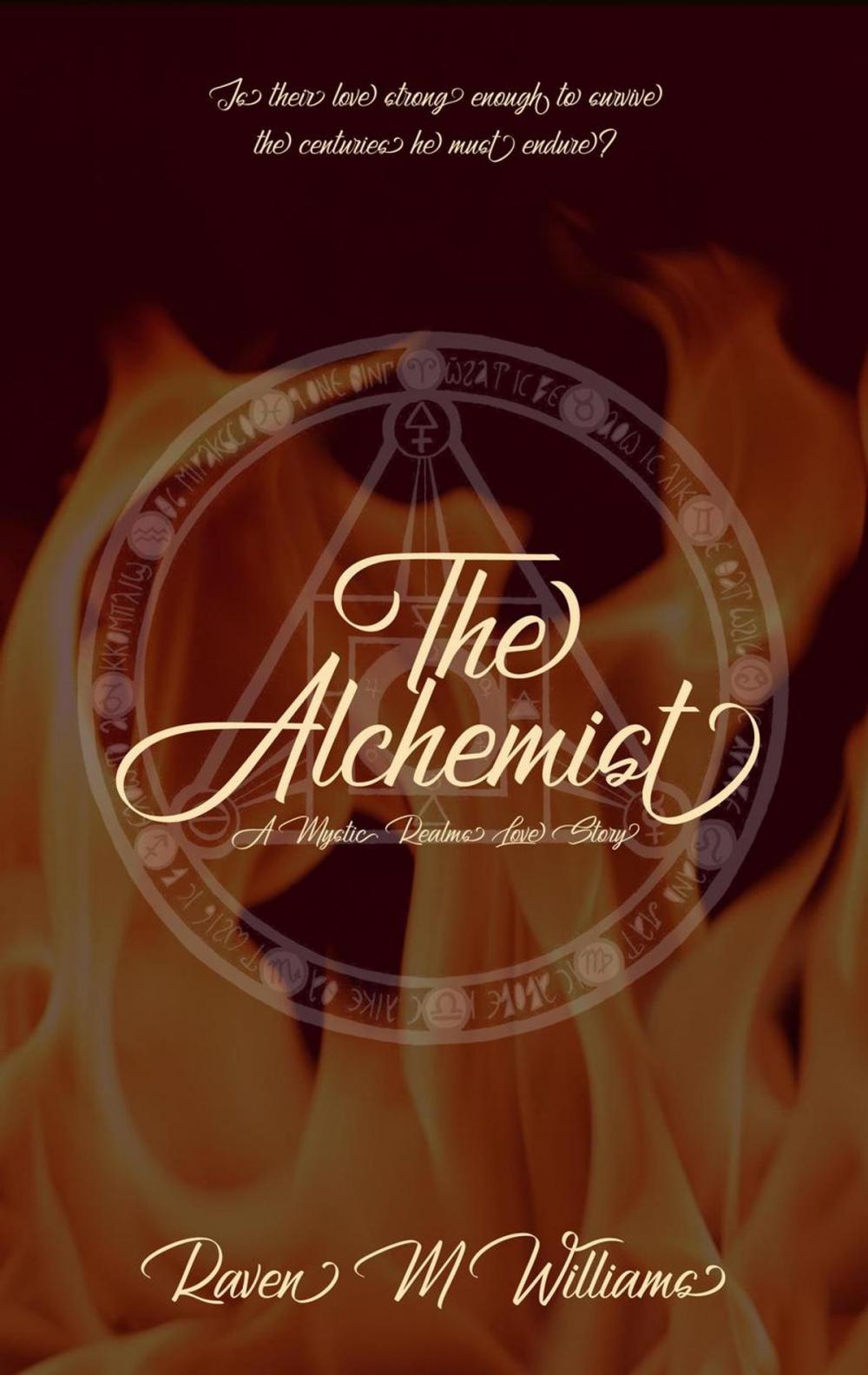 Big bigCover of The Alchemist, A Mystic Realms Love Story