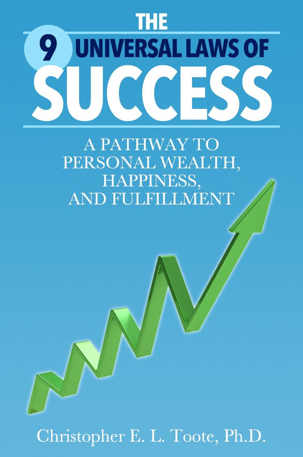 Big bigCover of THE 9 UNIVERSAL LAWS OF SUCCESS