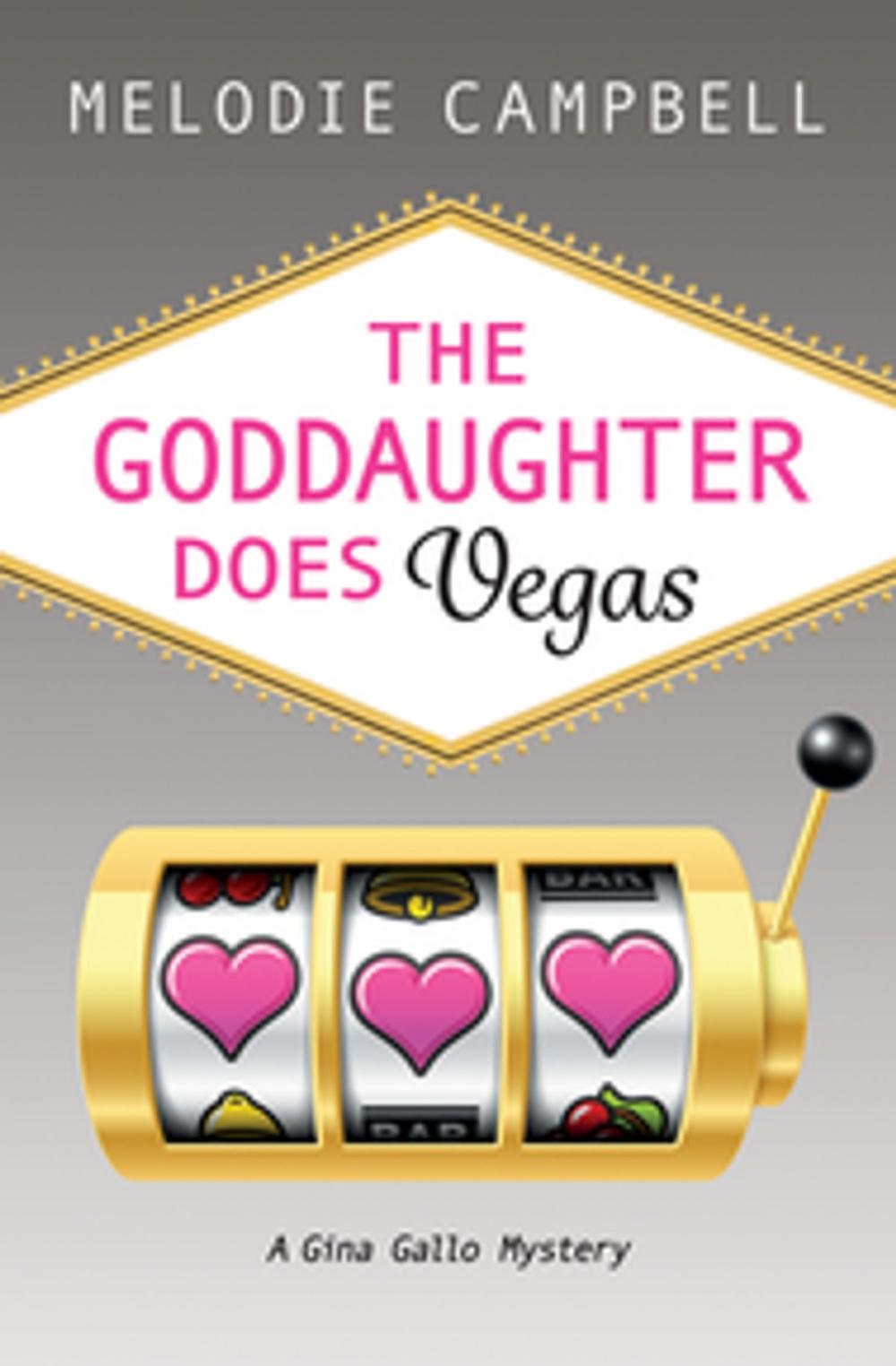 Big bigCover of The Goddaughter Does Vegas