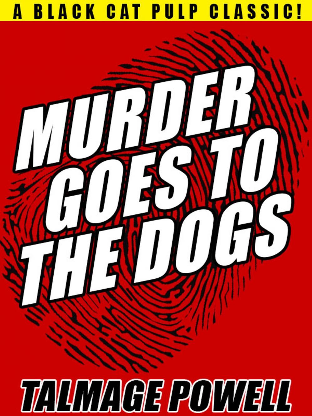 Big bigCover of Murder Goes to the Dogs