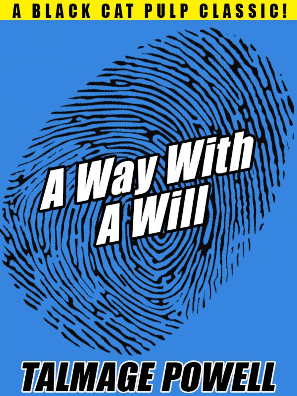 Big bigCover of A Way with a Will