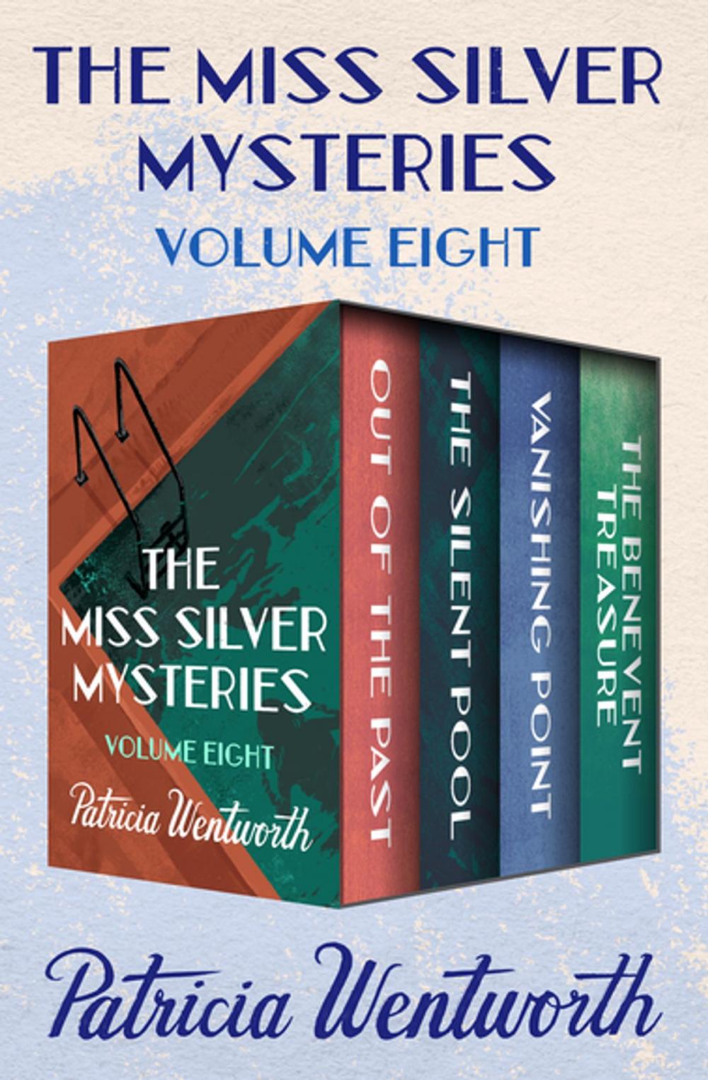Big bigCover of The Miss Silver Mysteries Volume Eight
