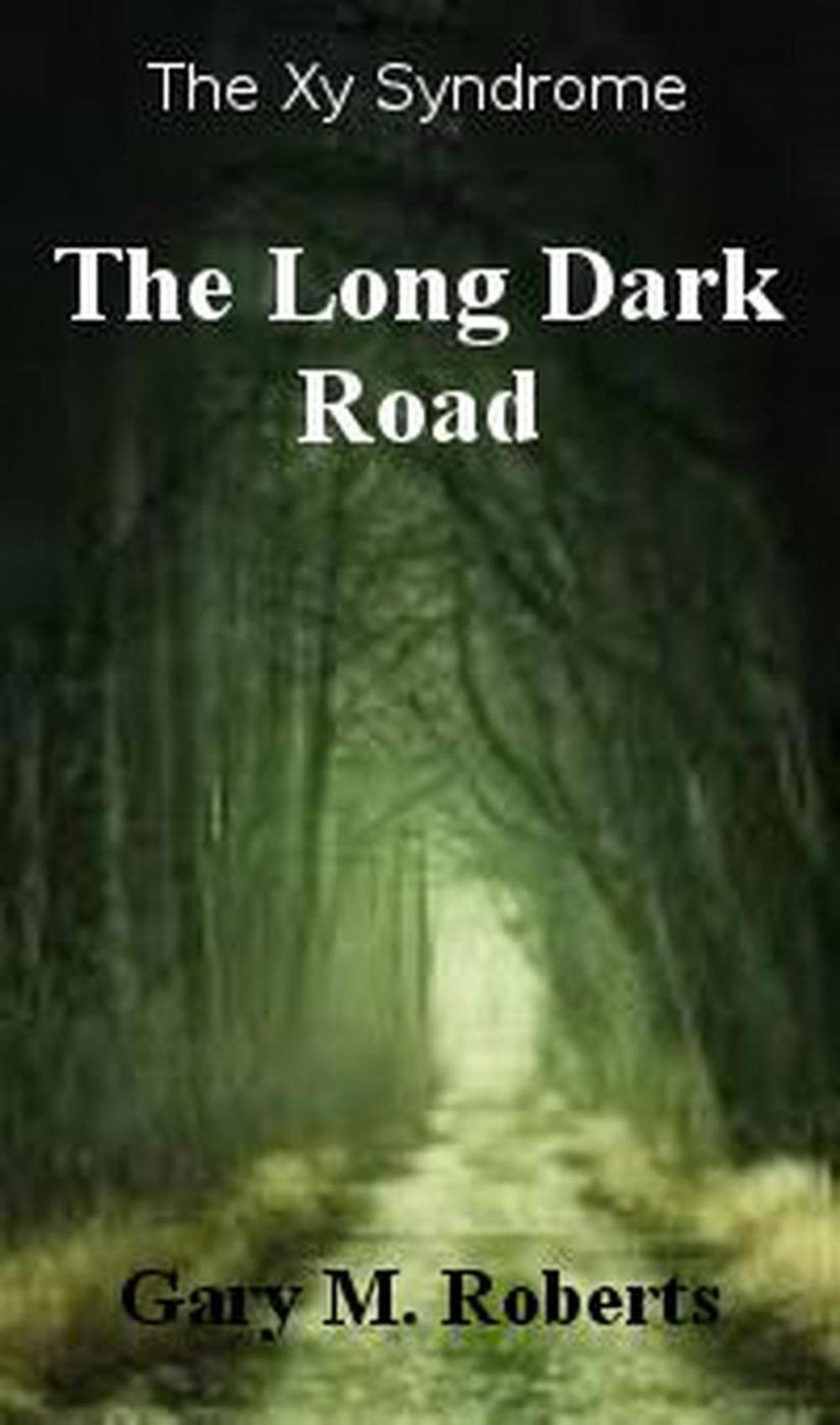Big bigCover of The Long Dark Road