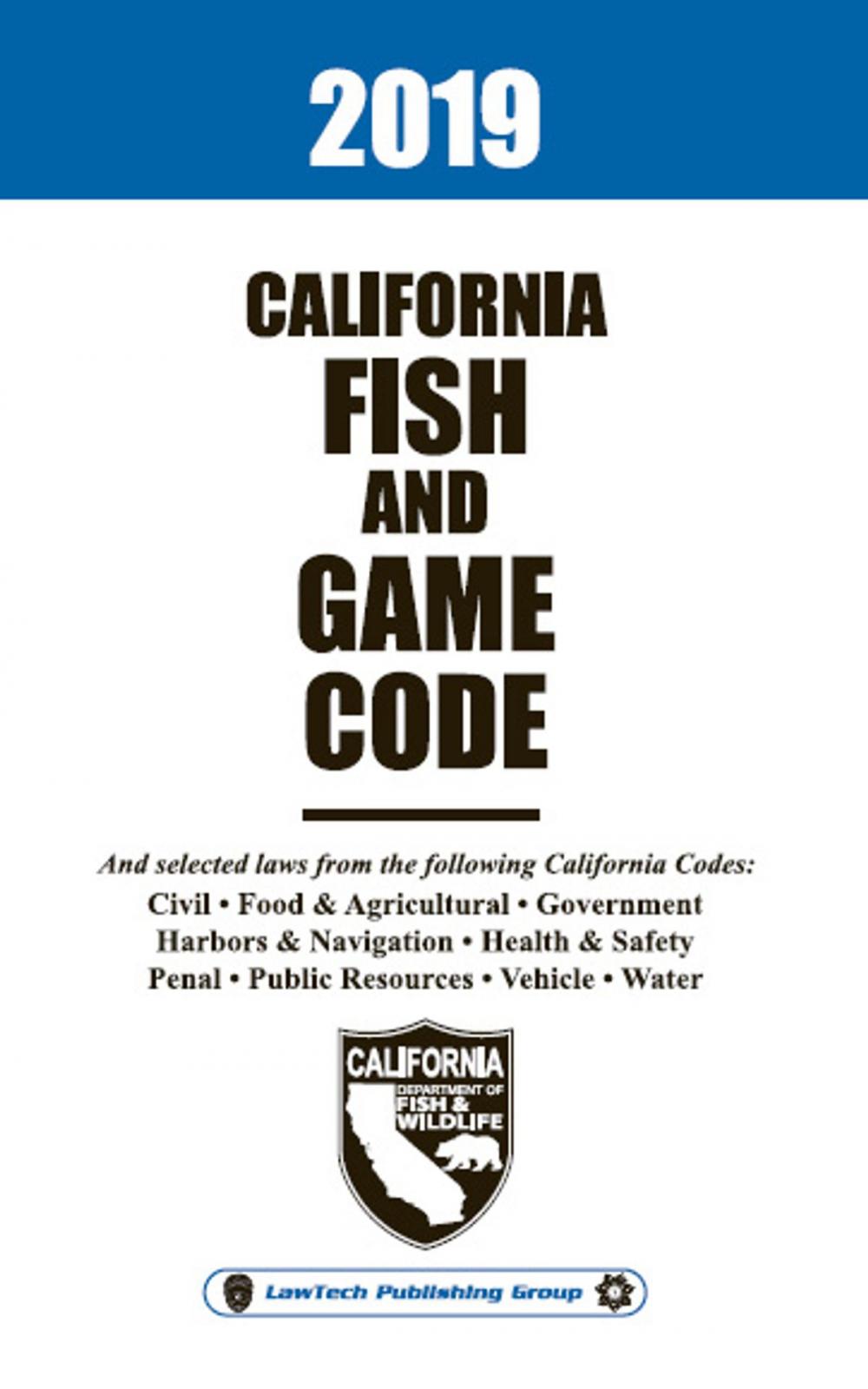 Big bigCover of 2019 California Fish and Game Code