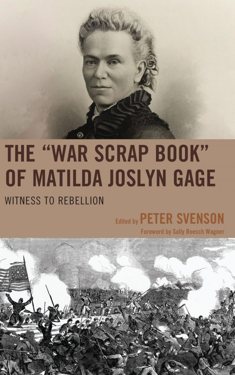 Big bigCover of The “War Scrap Book” of Matilda Joslyn Gage