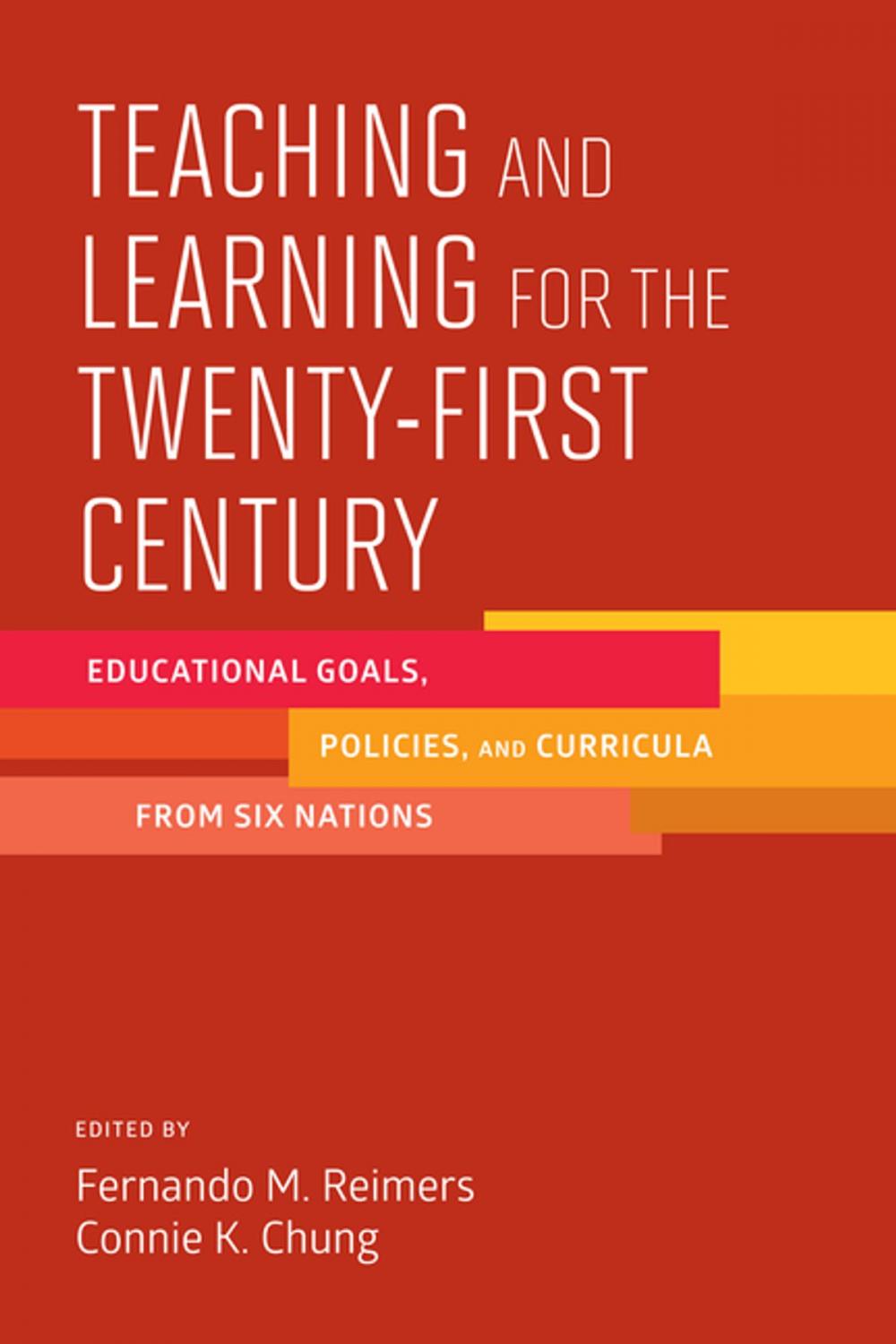 Big bigCover of Teaching and Learning for the Twenty-First Century