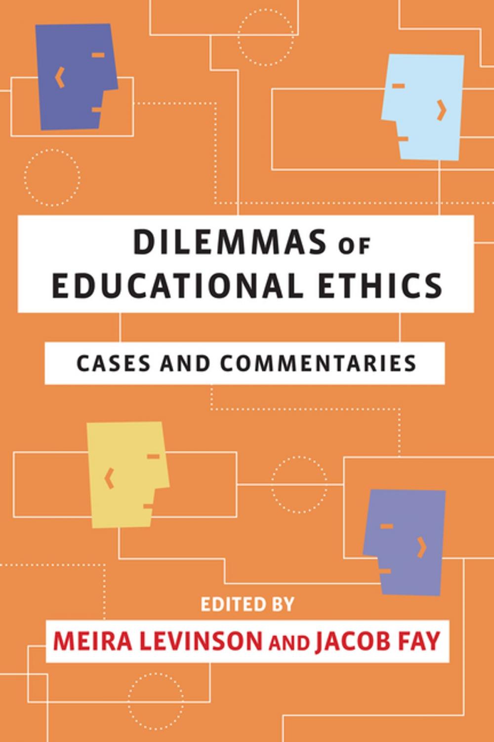 Big bigCover of Dilemmas of Educational Ethics