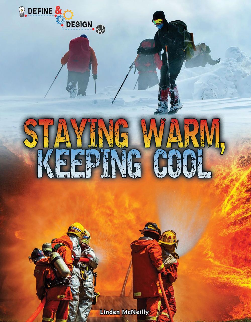 Big bigCover of Staying Warm, Keeping Cool
