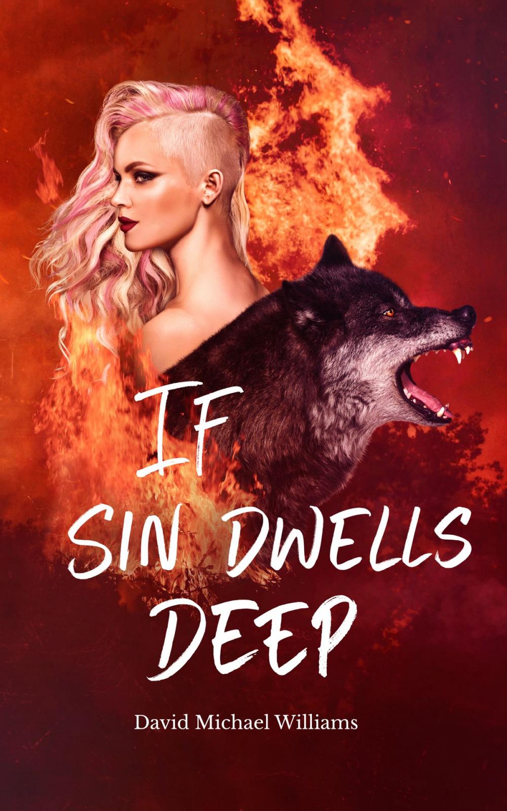 Big bigCover of If Sin Dwells Deep (Book Two of The Soul Sleep Cycle)