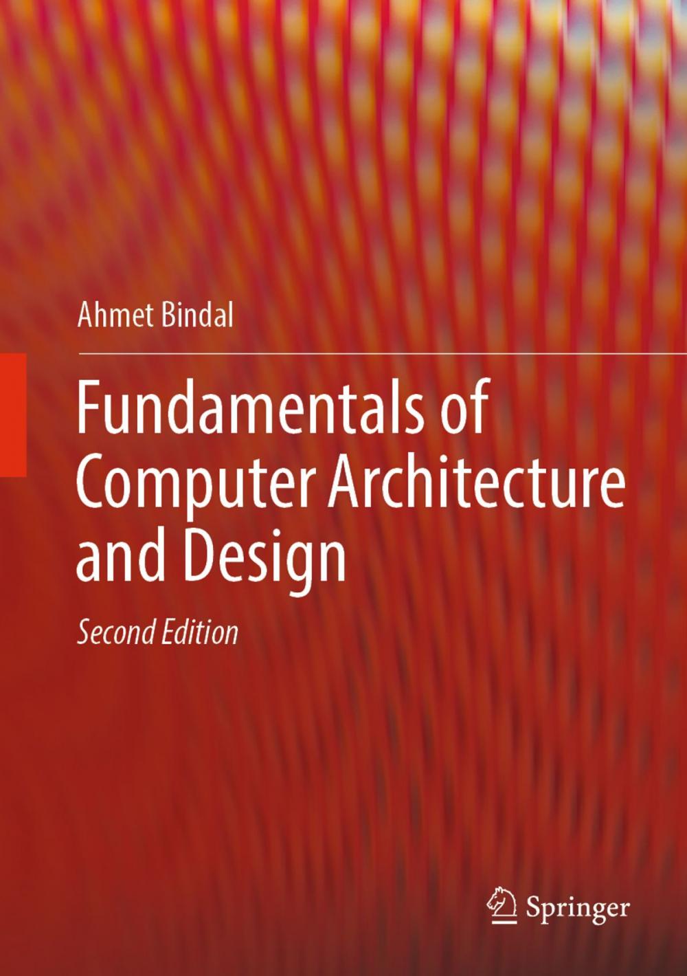 Big bigCover of Fundamentals of Computer Architecture and Design