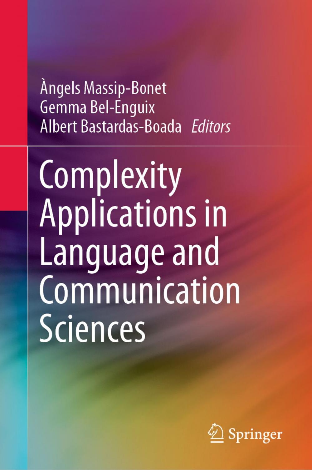 Big bigCover of Complexity Applications in Language and Communication Sciences