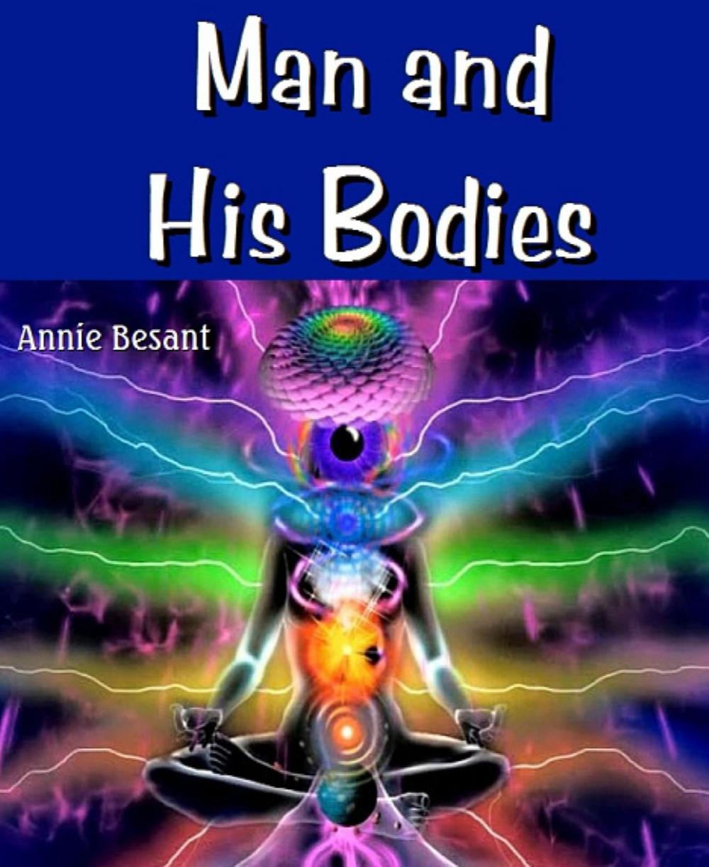 Big bigCover of Man and His Bodies