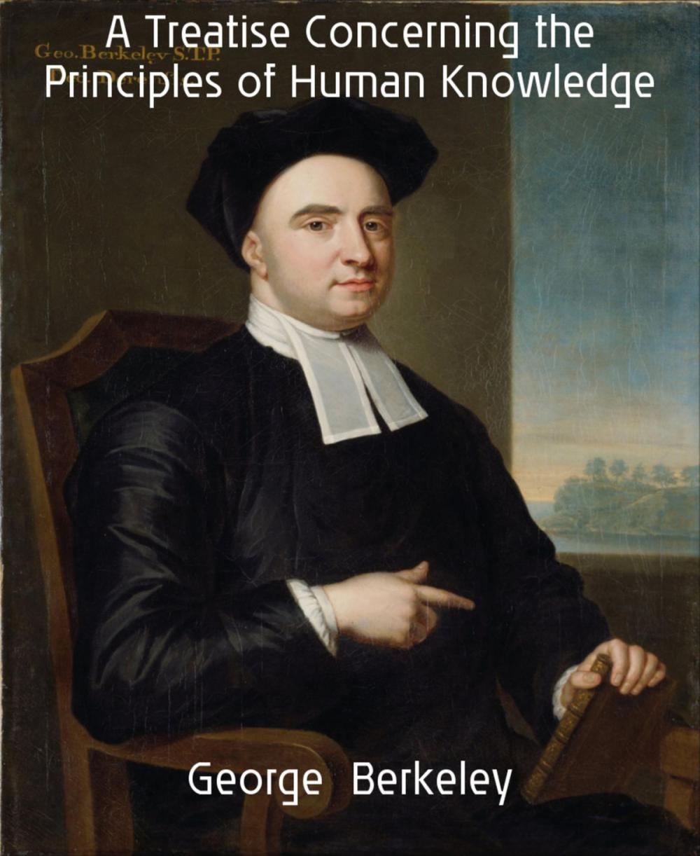 Big bigCover of A Treatise Concerning the Principles of Human Knowledge