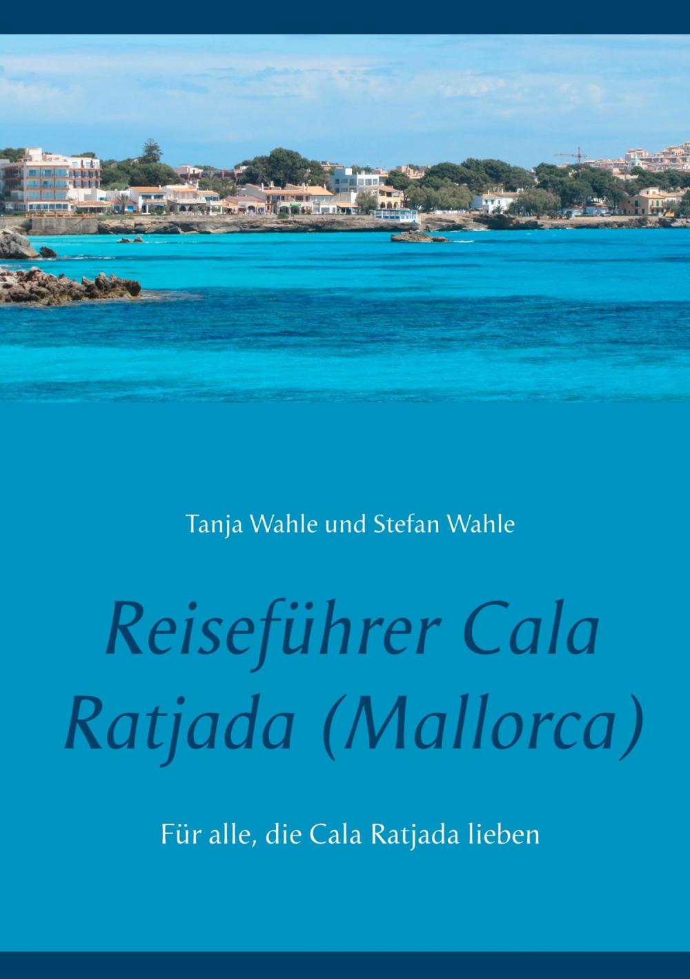 Big bigCover of Reiseführer Cala Ratjada (Mallorca)