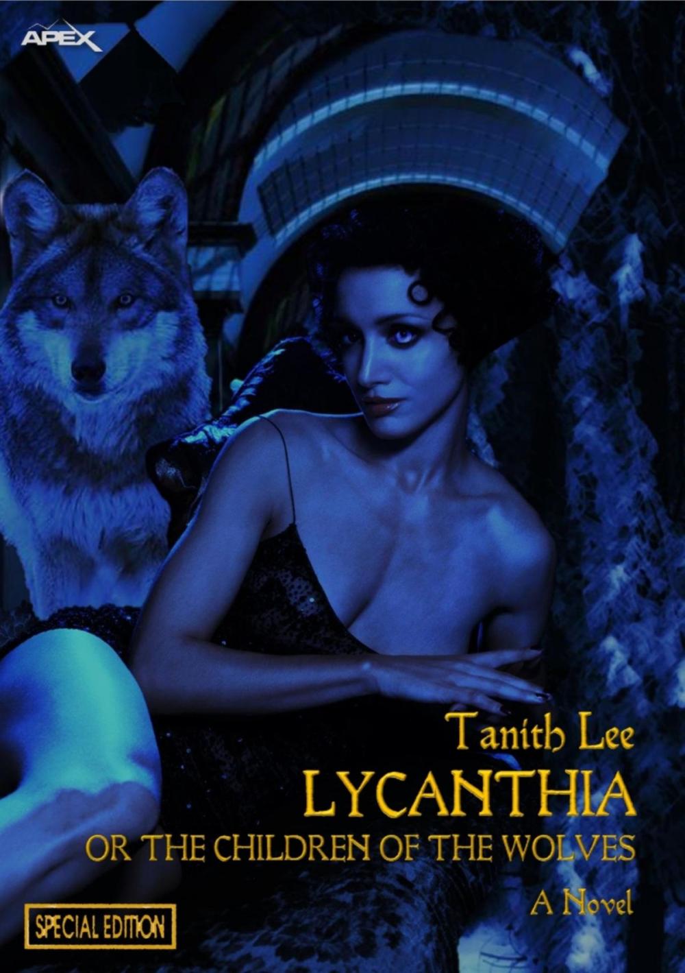 Big bigCover of LYCANTHIA OR THE CHILDREN OF THE WOLVES (Special Edition)
