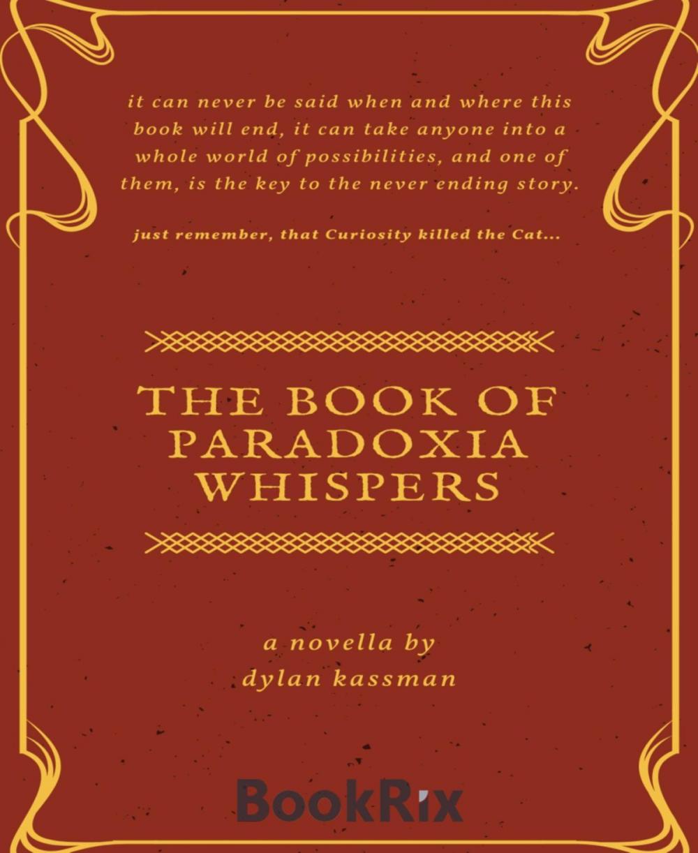 Big bigCover of The Book of Paradoxia Whispers