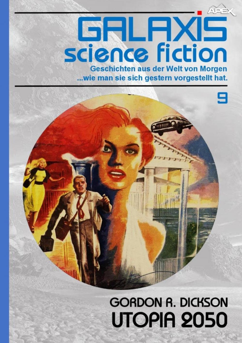 Big bigCover of GALAXIS SCIENCE FICTION, Band 9: UTOPIA 2050