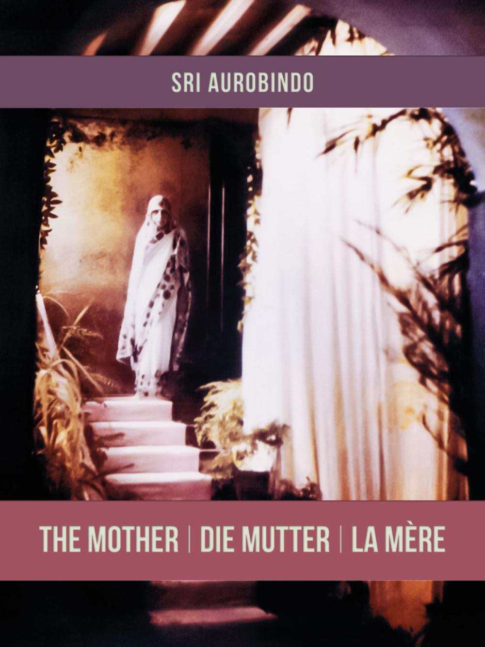 Big bigCover of The Mother | Die Mutter | La Mère