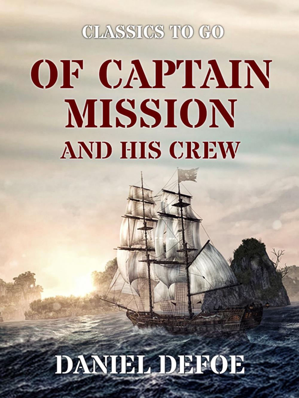 Big bigCover of Of Captain Mission and His Crew