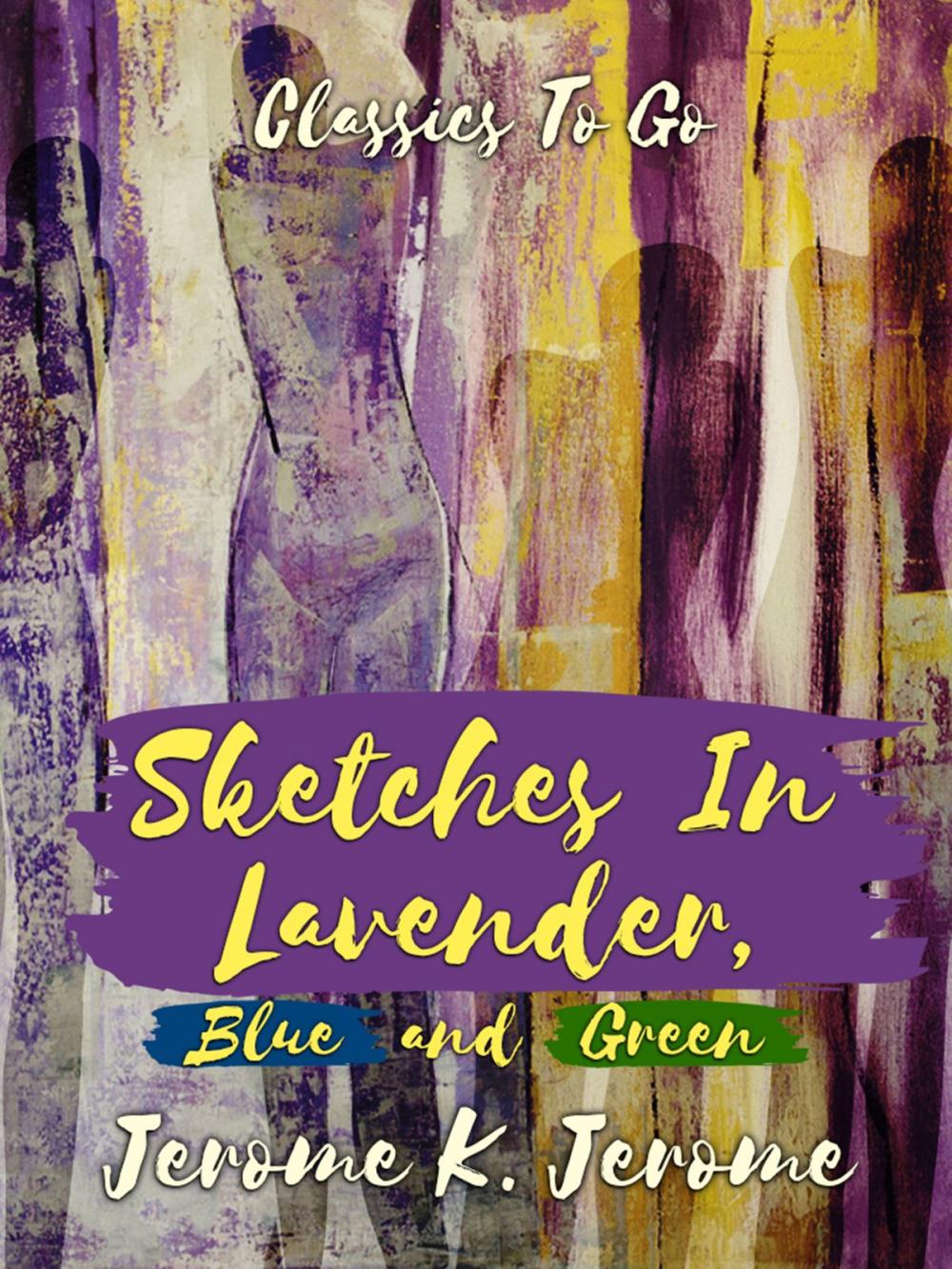 Big bigCover of Sketches in Lavender, Blue and Green