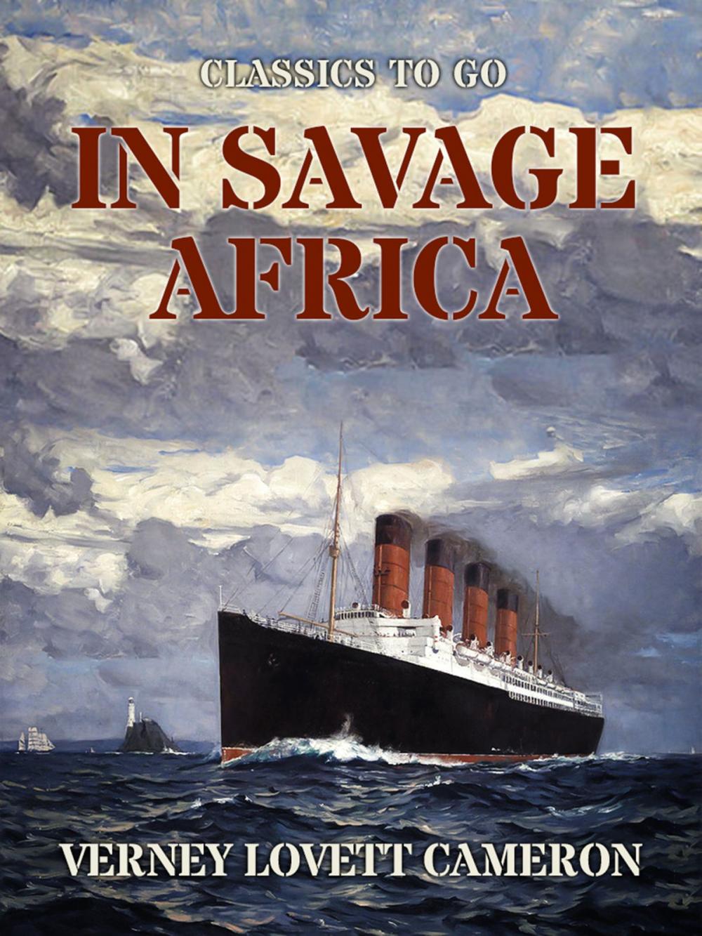 Big bigCover of In Savage Africa