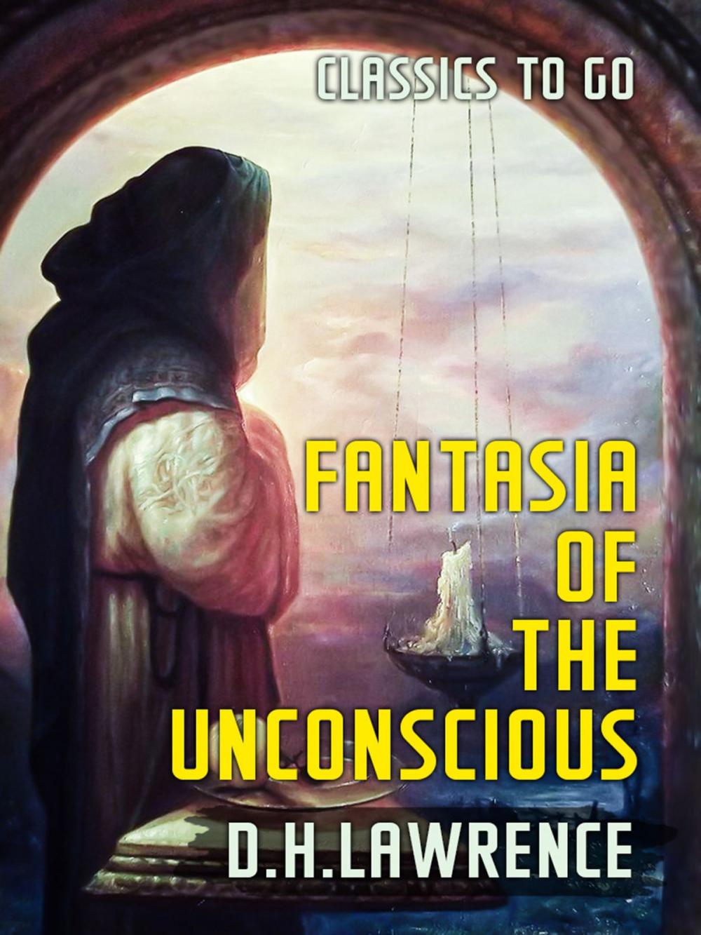 Big bigCover of Fantasia of the Unconscious