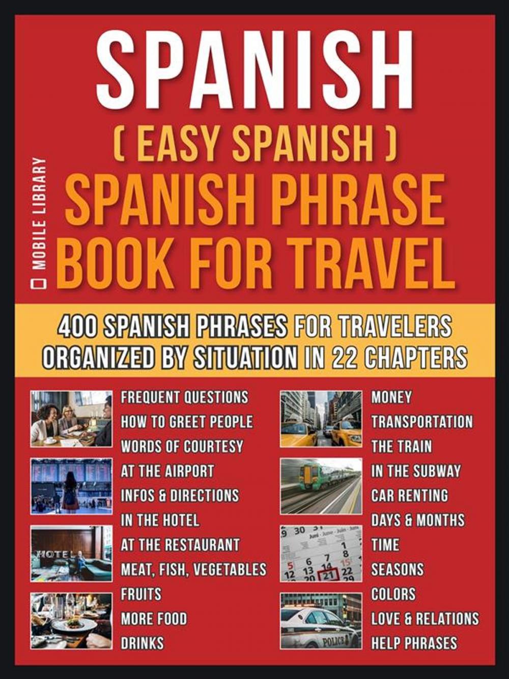 Big bigCover of Spanish ( Easy Spanish ) Spanish Phrase Book For Travel