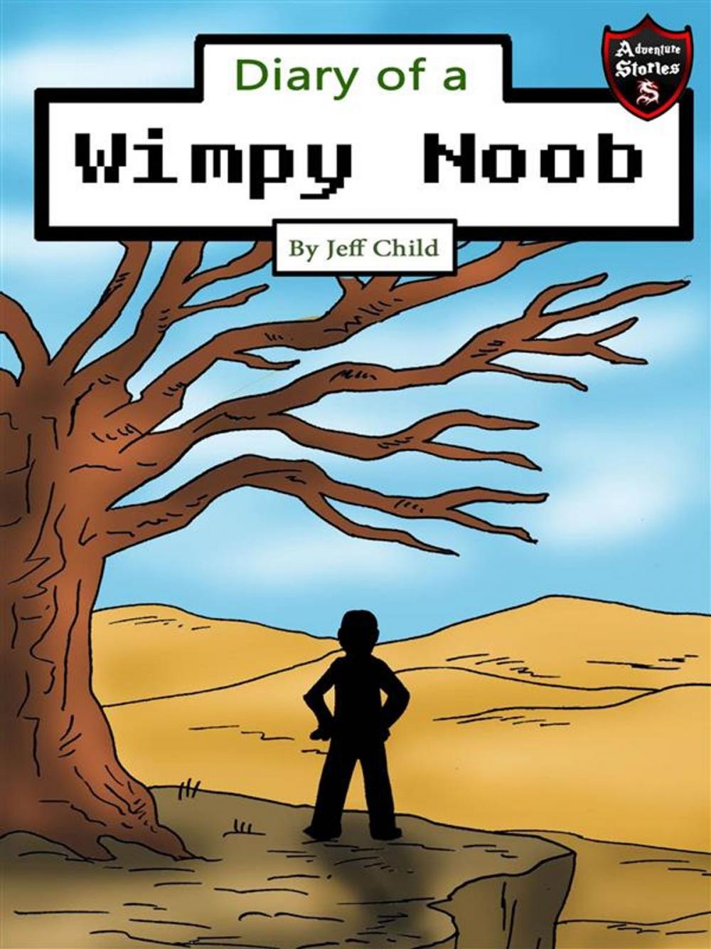 Big bigCover of Diary of a Wimpy Noob