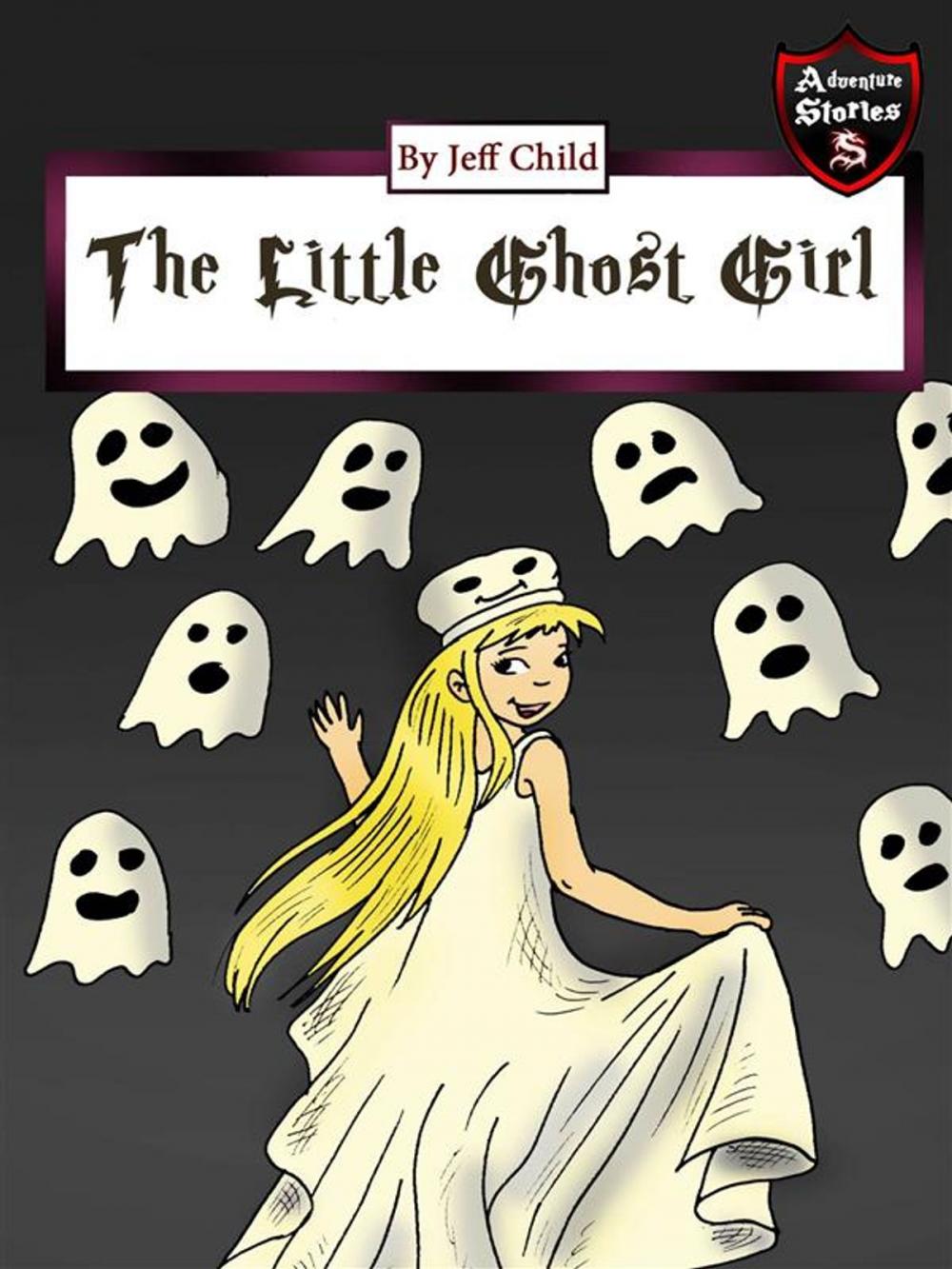 Big bigCover of The Little Ghost Girl