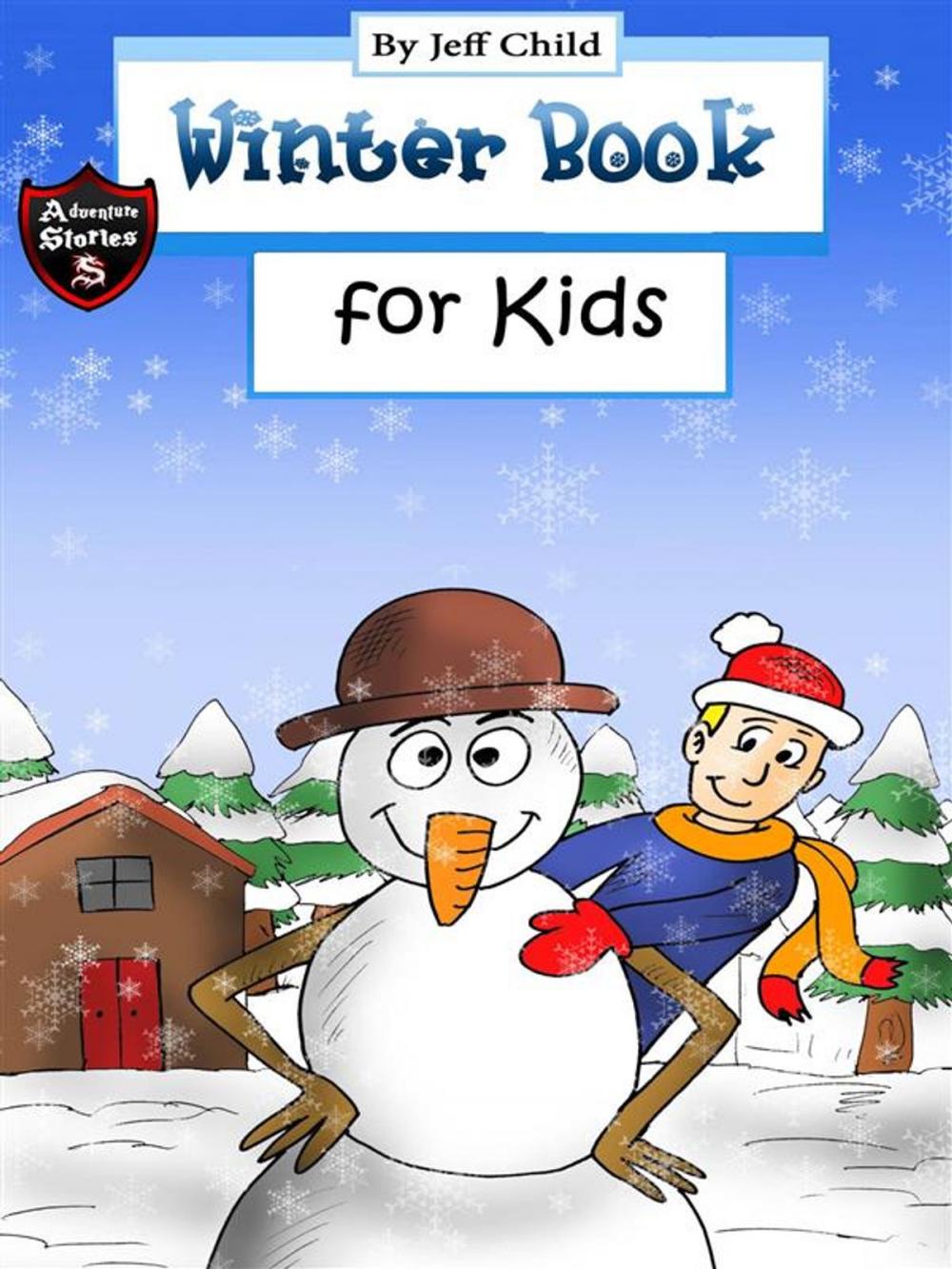 Big bigCover of Winter Book for Kids