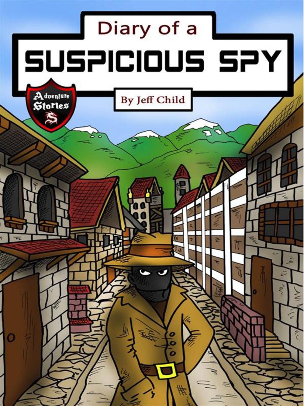 Big bigCover of Diary of a Suspicious Spy