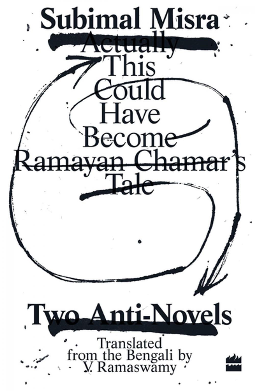 Big bigCover of This Could Have Become Ramayan Chamar's Tale: Two Anti-Novels