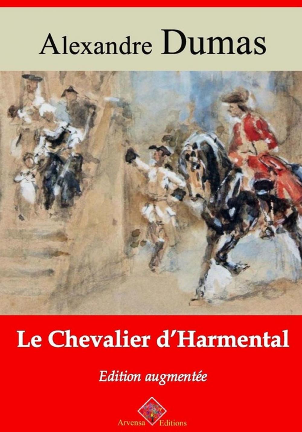 Big bigCover of Le Chevalier d'Harmental – suivi d'annexes