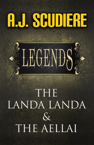 Cover of the book Legends: The Landa Landa & The Aellai by Mike Valasek