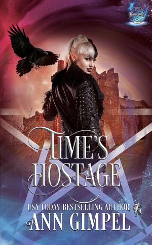 Cover of the book Time's Hostage by Ann Gimpel