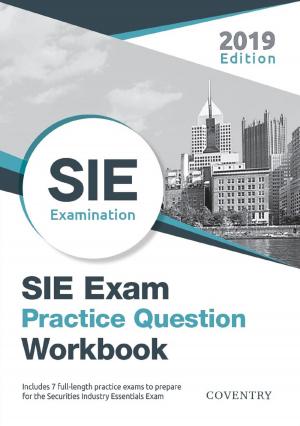 Cover of the book SIE Exam Practice Question Workbook by Matthew Brandeburg, Burke Badenhop