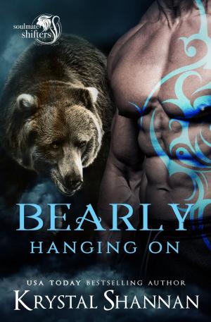 Book cover of Bearly Hanging On