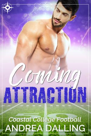 Cover of the book Coming Attraction by Andrea David