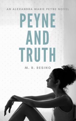 Cover of the book Peyne &amp; Truth by Susan Egner