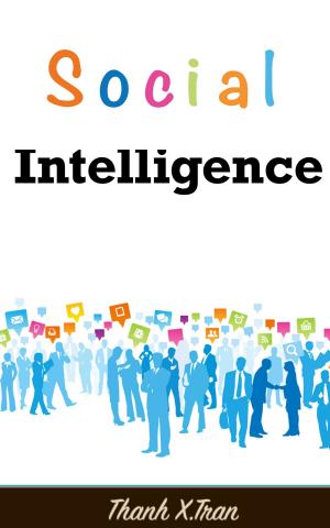 Cover of the book Social Intelligence by Thanh X.Tran