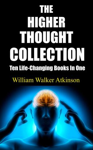 Book cover of THE HIGHER THOUGHT COLLECTION