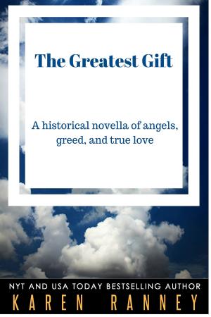 Cover of the book The Greatest Gift by Karen Ranney