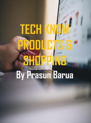 bigCover of the book TECH KNOW PRODUCTS & SHOPPING by 