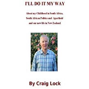 Cover of the book I'll do it my way! by craig lock, Gill Carruthers
